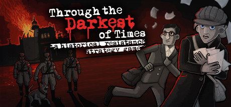 走过至暗时刻/Through the Darkest of Times（v1.04.03.1）